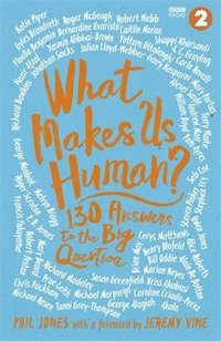 bokomslag Vine, J: What Makes Us Human?