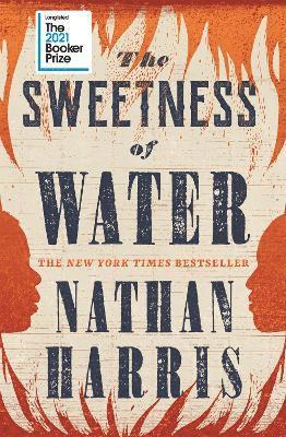 Nathan Harris - The Sweetness of Water, Inbunden