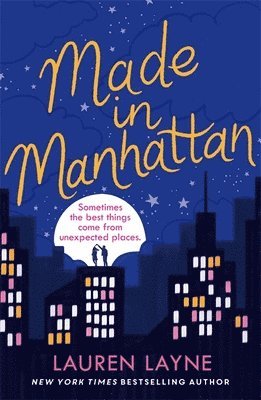 Lauren Layne - Made in Manhattan, Häftad
