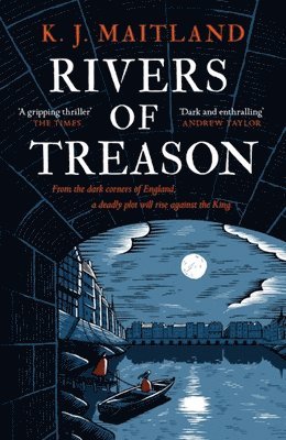 bokomslag Rivers of Treason: Daniel Pursglove 3