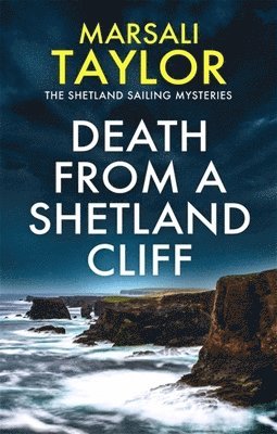 Marsali Taylor - Death from a Shetland Cliff, Häftad