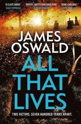 James Oswald - All That Lives, Häftad