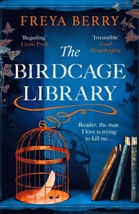 bokomslag The Birdcage Library
