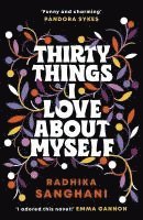 Thirty Things I Love About Myself 1