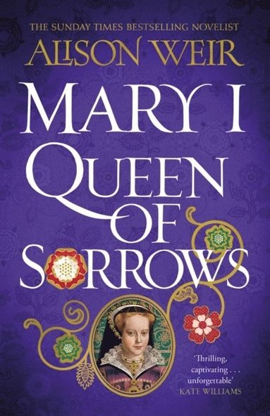 bokomslag Mary I: Queen Of Sorrows