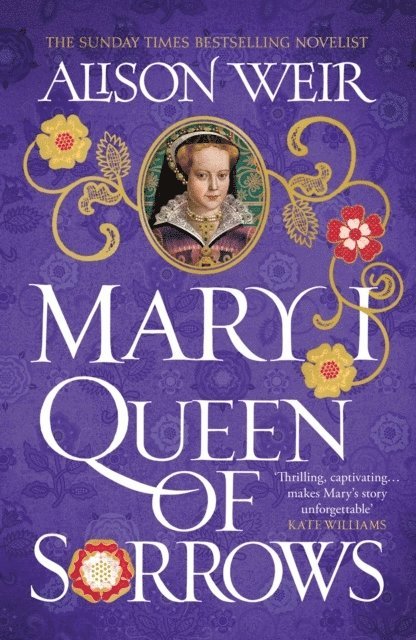 Mary I: Queen of Sorrows 1