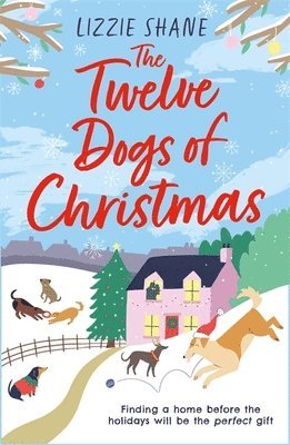 Lizzie Shane - Twelve Dogs of Christmas, Häftad