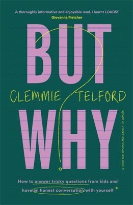 Clemmie Telford - But Why?, Häftad