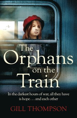 Gill Thompson - Orphans on the Train, Häftad