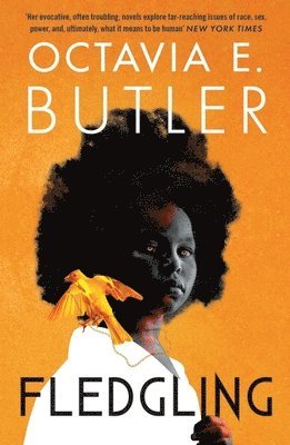 Octavia E. Butler - Fledgling, Häftad