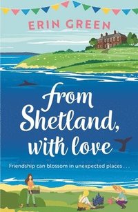 bokomslag From Shetland, With Love