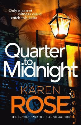 Rose, K: Quarter to Midnight