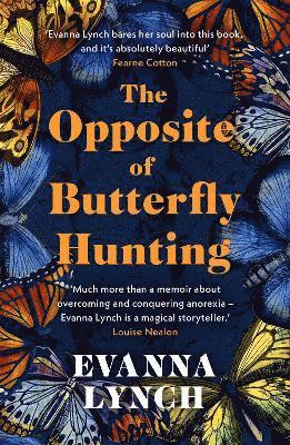 bokomslag The Opposite of Butterfly Hunting