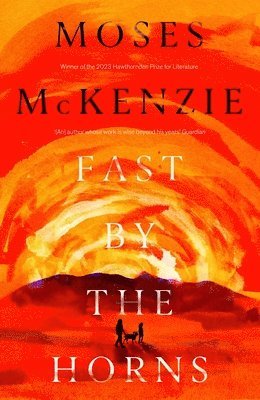 Moses McKenzie - Fast by the Horns, Häftad