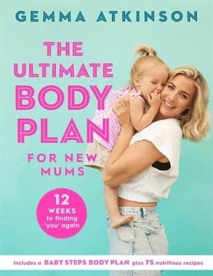 bokomslag The Ultimate Body Plan for New Mums