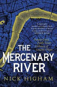 bokomslag The Mercenary River