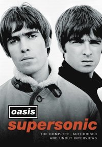 bokomslag Supersonic: The Complete, Authorised and Uncut Interviews