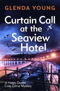 bokomslag Curtain Call at the Seaview Hotel