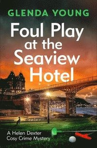 bokomslag Foul Play at the Seaview Hotel