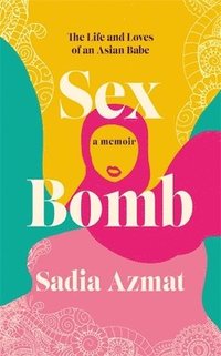 bokomslag Sex Bomb