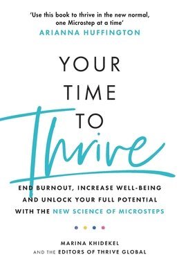 bokomslag Your Time to Thrive