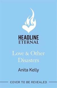 bokomslag Love & Other Disasters