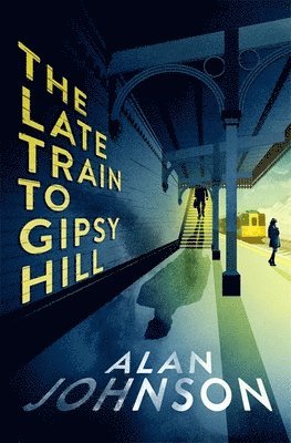 The Late Train to Gipsy Hill 1