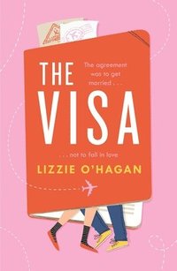 bokomslag The Visa: The perfect feel-good romcom to curl up with this summer