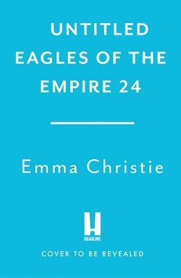 Simon Scarrow - Tyrant of Rome (Eagles of the Empire 24), Häftad