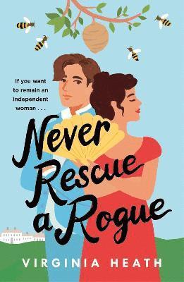 Virginia Heath - Never Rescue a Rogue, Häftad