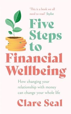 bokomslag Five Steps to Financial Wellbeing