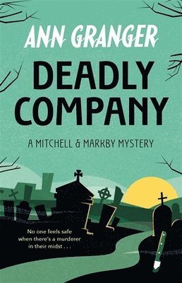 Deadly Company (Mitchell & Markby 16) 1