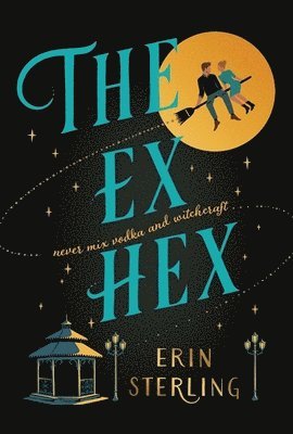 Erin Sterling - Ex Hex, Häftad