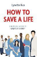bokomslag How To Save A Life