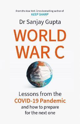 Sanjay Gupta - World War C, Häftad