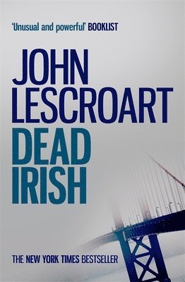 John Lescroart - Dead Irish (Dismas Hardy series, book 1), Häftad