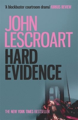 John Lescroart - Hard Evidence (Dismas Hardy series, book 3), Häftad