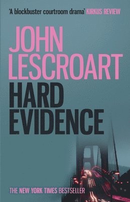 Hard Evidence (Dismas Hardy series, book 3) 1