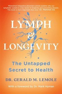 bokomslag LYMPH & LONGEVITY