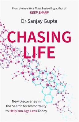 Sanjay Gupta - Chasing Life, Häftad