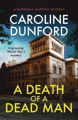 bokomslag A Death of a Dead Man (Euphemia Martins Mystery 17)