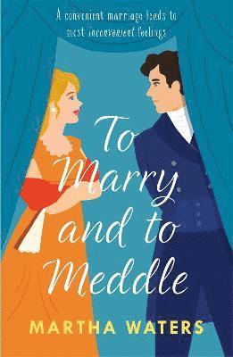 To Marry and to Meddle 1