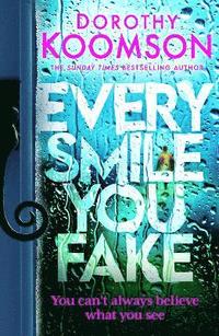 bokomslag Every Smile You Fake
