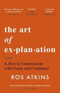 bokomslag The Art of Explanation
