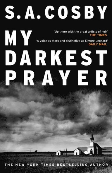 S. A. Cosby - My Darkest Prayer, Häftad