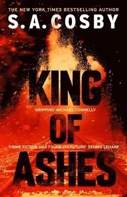S. A. Cosby - King of Ashes, Häftad
