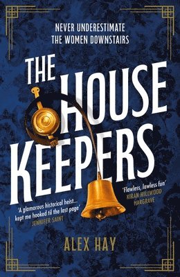Alex Hay - Housekeepers, Inbunden