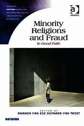 Amanda van Eck Duymaer van Twist - Minority Religions and Fraud, Inbunden