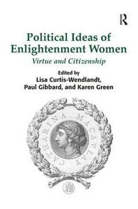 bokomslag Political Ideas of Enlightenment Women