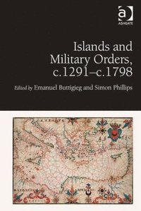 bokomslag Islands and Military Orders, c.1291-c.1798